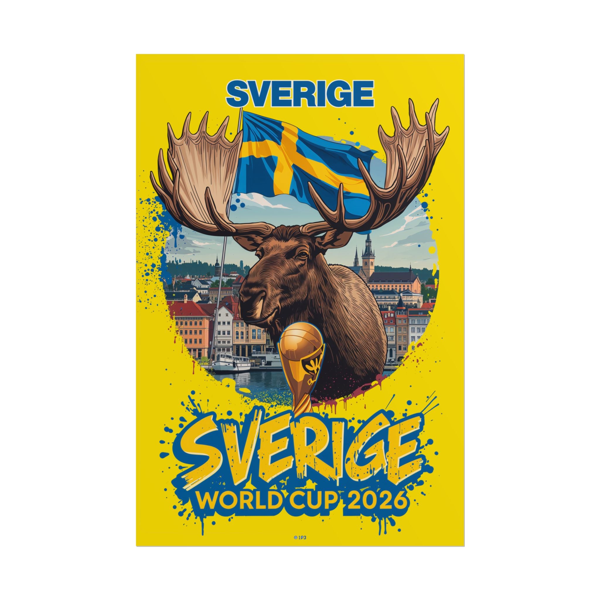 Rolled Poster — Sverige World Cup 2026 Moose Poster