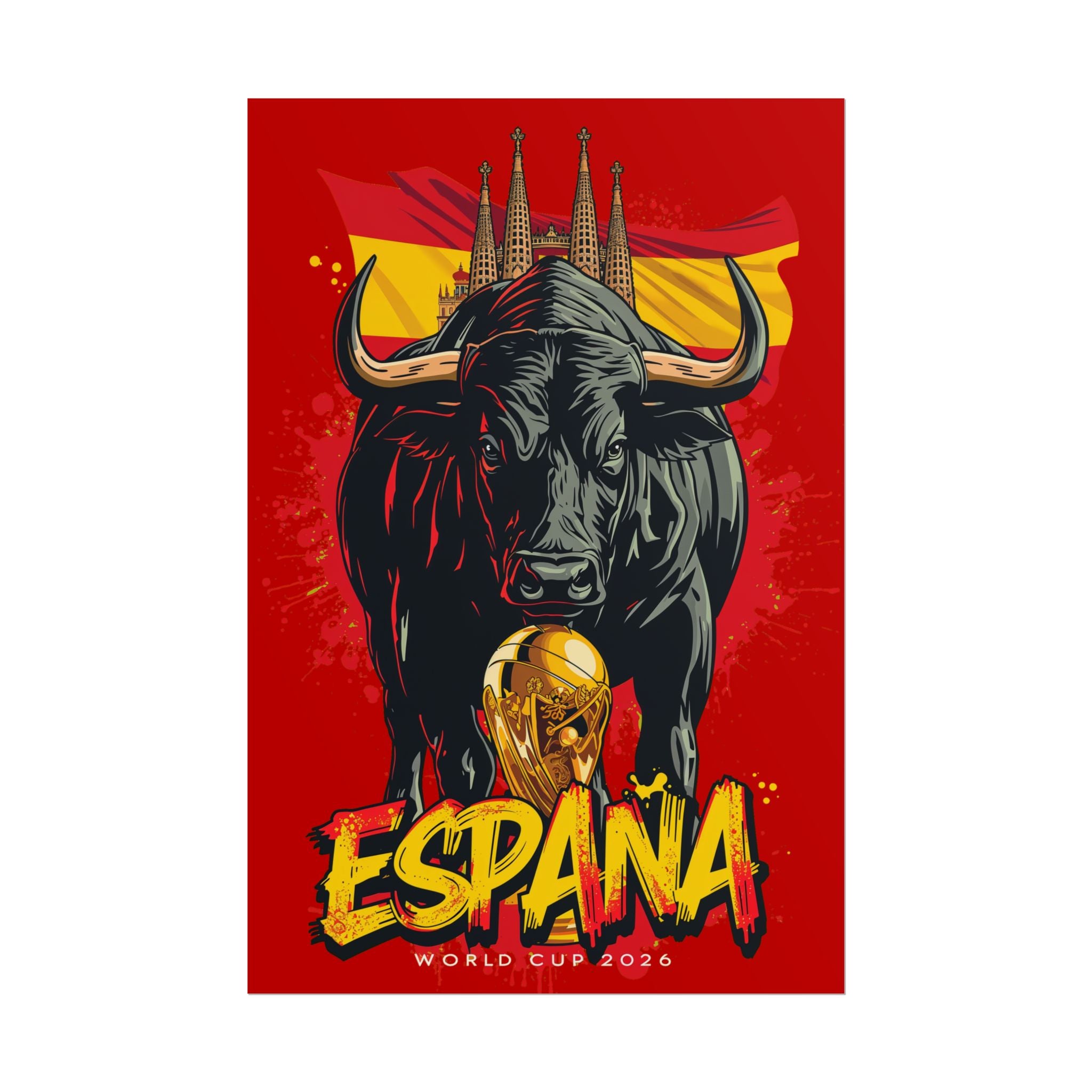 España Bull World Cup Poster — Spain Soccer/Madrid Football Fan Art
