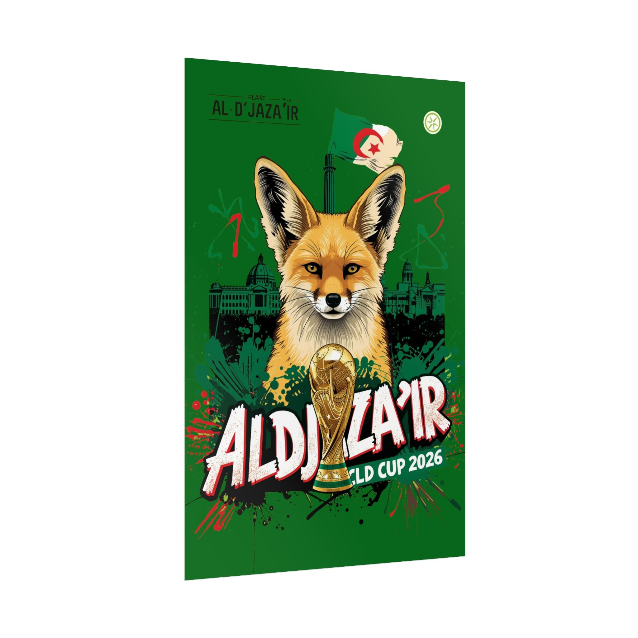 Al Djaza’Ir World Cup 2026 Fox Poster — Algeria Soccer Fan Art