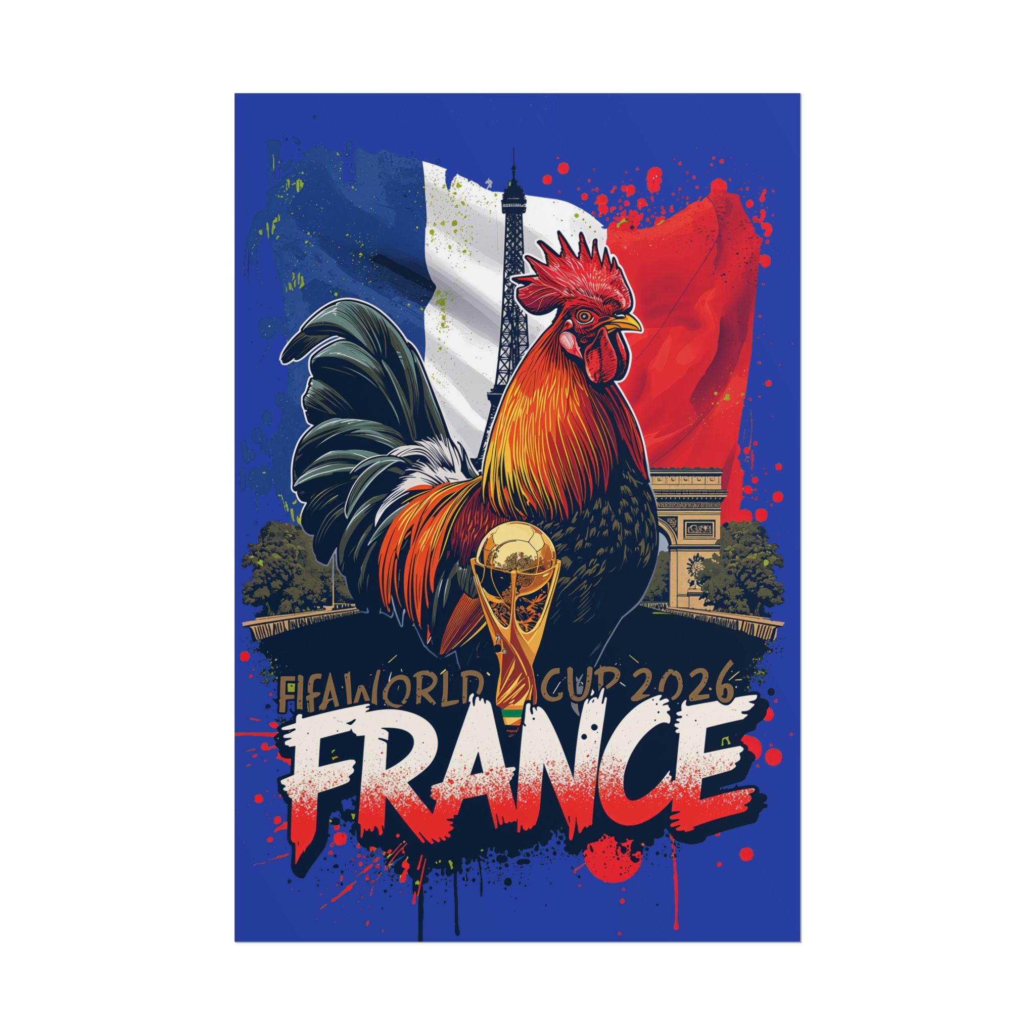 France World Cup 2026 Poster — Rooster, Eiffel Tower & Trophy Art Print