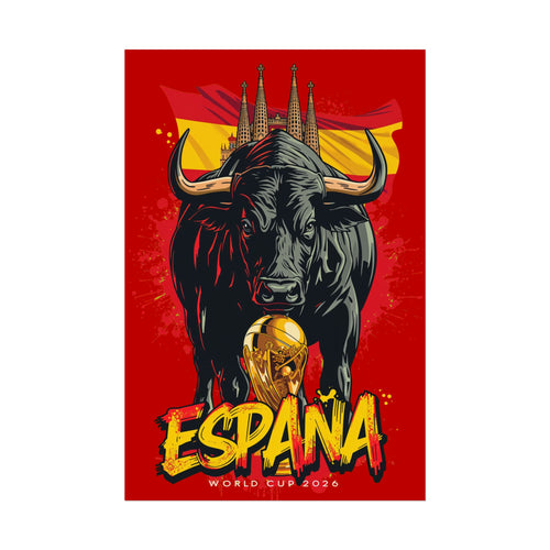 España Bull World Cup Poster — Spain Soccer/Madrid Football Fan Art