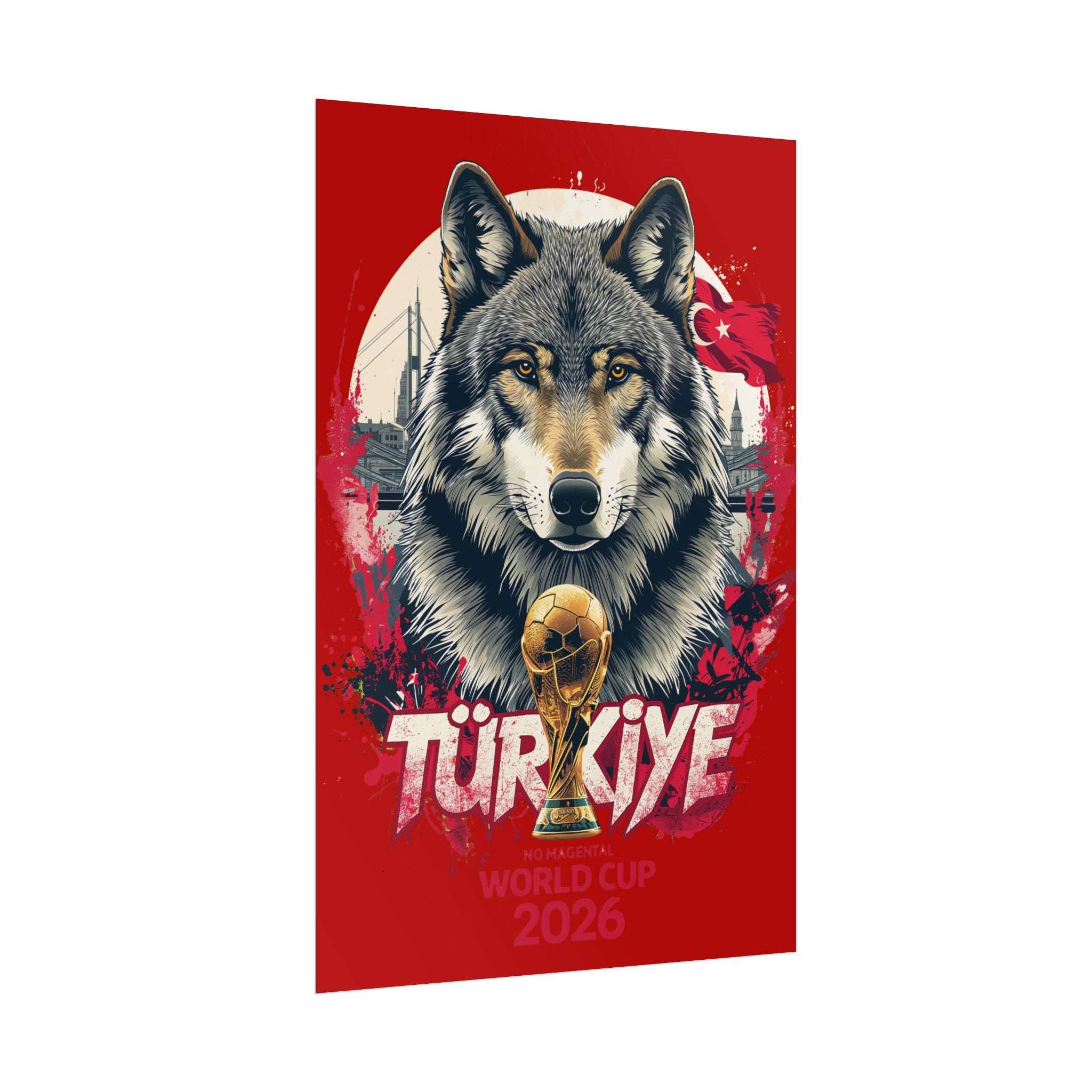 Turkey World Cup 2026 Wolf Poster — Türkiye Football Fan Art